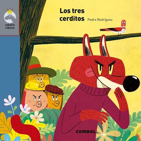 TRES CERDITOS, LOS | 9788491012931 | RODRÍGUEZ, PEDRO