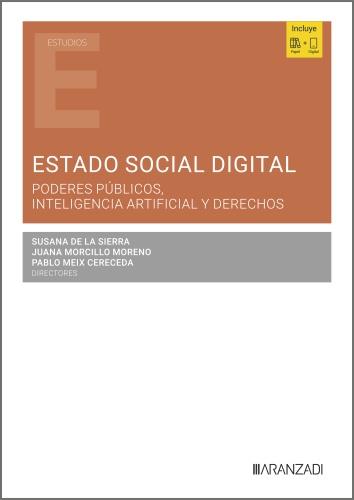 ESTADO SOCIAL DIGITAL | 9788410853973 | DE LA SIERRA, SUSANA / MORCILLO MORENO, JUANA