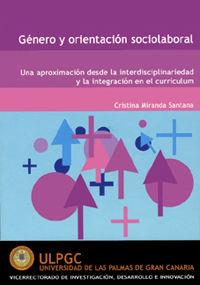 GÉNERO Y ORIENTACIÓN SOCIOLABORAL | 9788496131064 | MIRANDA SANTANA, CRISTINA