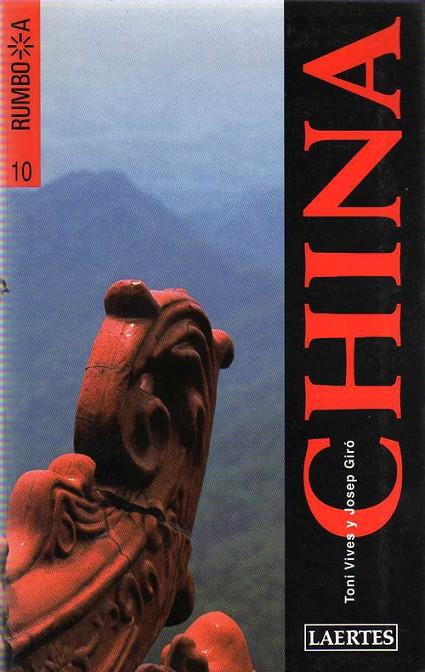 CHINA : RUMBO A [2002] | 9788475844497 | VIVES, TONI
