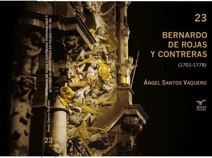 BERNARDO DE ROJAS Y CONTRERAS (1701-1778) | 9788412094121 | SANTOS VAQUERO, ANGEL