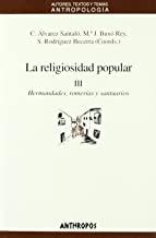 RELIGIOSIDAD POPULAR III (NUEVA ED, ) | 9788476586624 | ALVAREZ SANTALO / BUXO