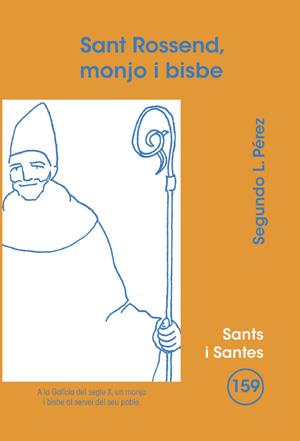 SANT ROSSEND, MONJO I BISBE | 9788498053630 | PÉREZ LÓPEZ, SEGUNDO LEONARDO