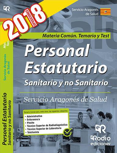 PERSONAL ESTATUTARIO SANITARIO Y NO SANITARIO. SERVICIO ARAGONES SALUD. MATERIA COMUN TEMARIO Y TEST | 9788416963997 | VARIOS AUTORES