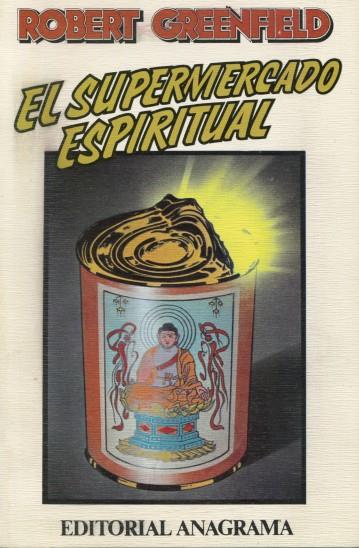 SUPERMERCADO ESPIRITUAL, EL | 9788433912152 | GREENFIELD, ROBERT