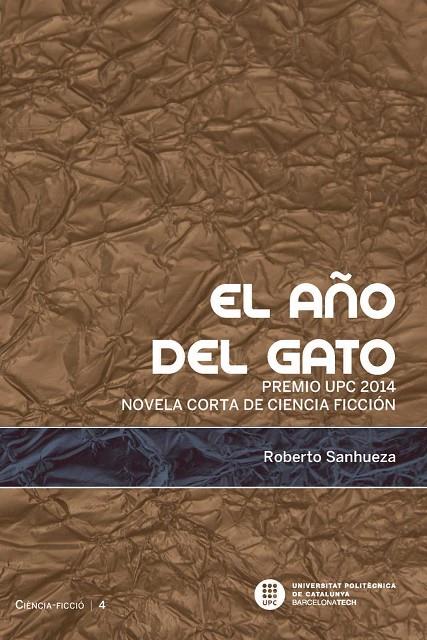 AÑO DEL GATO, EL | 9788498805055 | SANHUEZA, ROBERTO