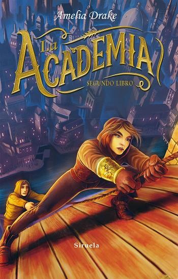 ACADEMIA, LA. SEGUNDO LIBRO | 9788416964376 | DRAKE, AMELIA