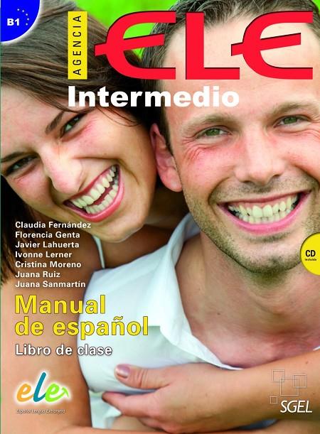 AGENCIA ELE INTERMEDIO ALUM+CD | 9788497782173 | GENTA (ARGENTINA), FLORENCIA/LAHUERTA GALÁN, JAVIER/LERMER (ISRAELÍ), IVONNE/MORENO CAMACHO, CRISTIN