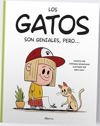 GATOS SON GENIALES PERO…, LOS | 9788000070797 | STEPANKA, SEKANINOVA