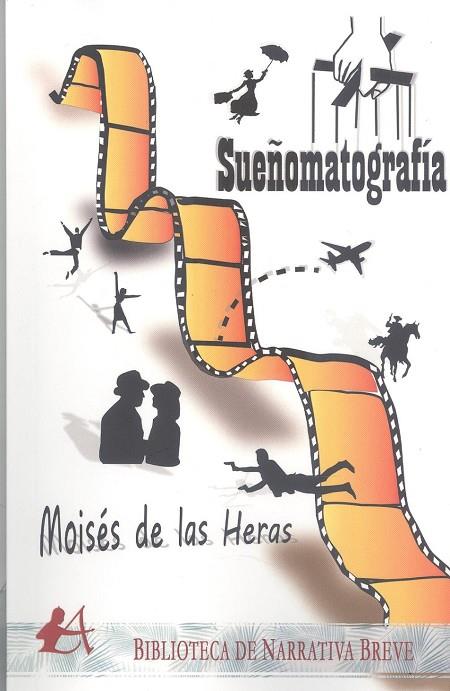 SUEÑOMATOGRAFÍA | 9788419151926 | HERAS, MOISÉ