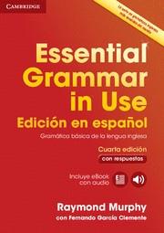 ESSENTIAL GRAMMAR IN USE BOOK WITH ANSWERS AND INTERACTIVE EBOOK SPANISH EDITION 4TH EDITION | 9788490361030 | MURPHY, RAYMOND / GARCIA CLEMENTE, FERNANDO