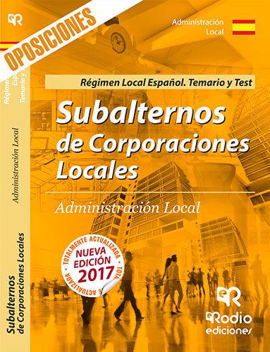 SUBALTERNOS DE CORPORACIONES LOCALES. REGIMEN LOCAL ESPAÃ±OL. TEMARIO Y TEST | 9788416963454 | VARIOS AUTORES