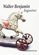 JUGUETES | 9788415715702 | BENJAMIN, WALTER