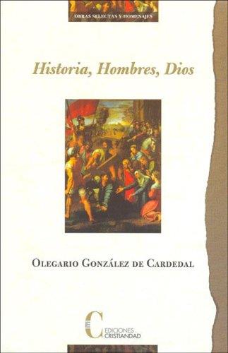 HISTORIA HOMBRES DIOS (CARTONÉ) | 9788470575044 | GONZALEZ DE CARDEDAL, OLEGARIO
