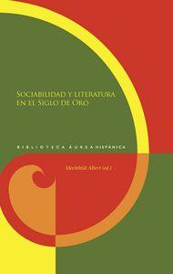 SOCIABILIDAD Y LITERATURA EN EL SIGLO DE ORO | 9788484897163