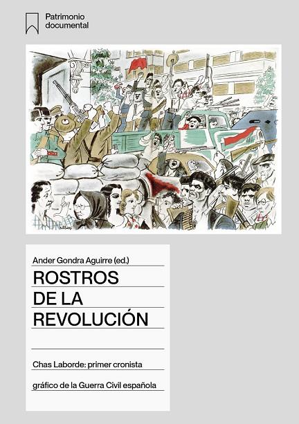 ROSTROS DE  LA REVOLUCIÓN | 9791399236408 | GONDRA AGUIRRE, ANDER / LABORDE, CHAS