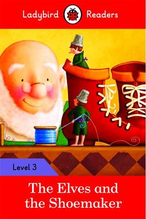 ELVES AND THE SHOEMAKER, THE (LADYBIRD) | 9780241253854 | TEAM LADYBIRD READERS