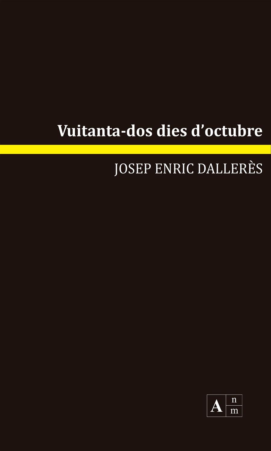 VUITANTA-DOS DIES D'OCTUBRE | 9789992065150 | DALLERES, JOSEP