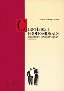 CIENTÍFICS I PROFESSIONALS | 9788437033419 | SÁNCHEZ SANTIRÓ, ERNEST