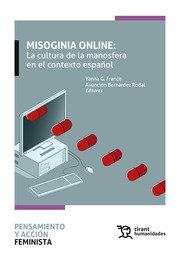 MISOGINIA ONLINE CULTURA DE MANOSFERA EN CONTEXTO ESPAÑOL | 9788419588449 | FRANCO / BERNARDEZ