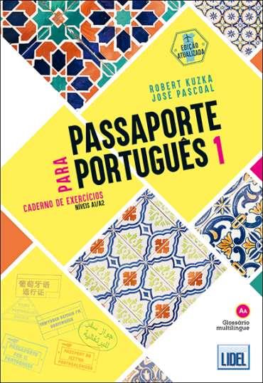 PASSAPORTE PORTUGUES 1 EJER 2E | 9789897528910