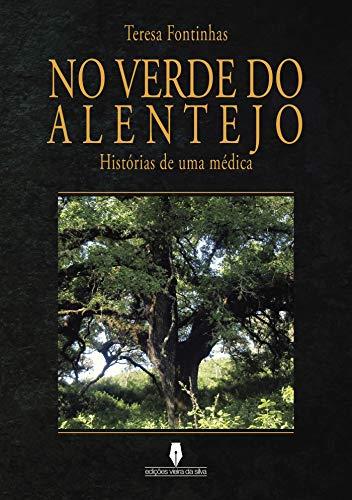 NO VERDE DO ALENTEJO | 9789897364969 | FONTINHAS, TERESA