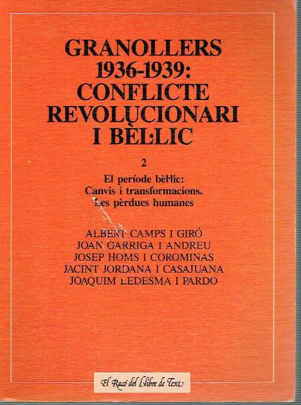 GRANOLLERS 1936/39 : CONFLICTE 2 | 9788428107266