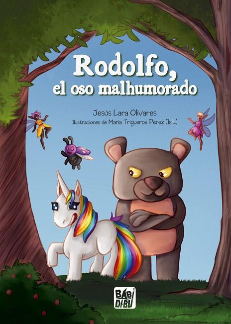 RODOLFO, EL OSO MALHUMORADO | 9788419859211 | LARA OLIVARES, JESUS