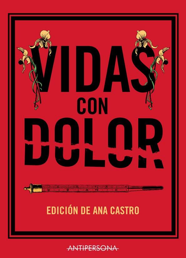 VIDAS CON DOLOR | 9788409340675 | CASTRO, ANA