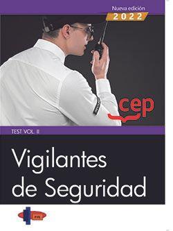 VIGILANTES DE SEGURIDAD. TEST VOL. II | 9788419455338 | FORMACIÓN Y ESPECIALIZACIÓN EN SEGURIDAD (FYES)