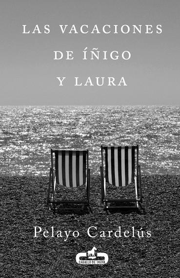 VACACIONES DE IÑIGO Y LAURA, LAS | 9788415451211 | CARDELÚS, PELAYO