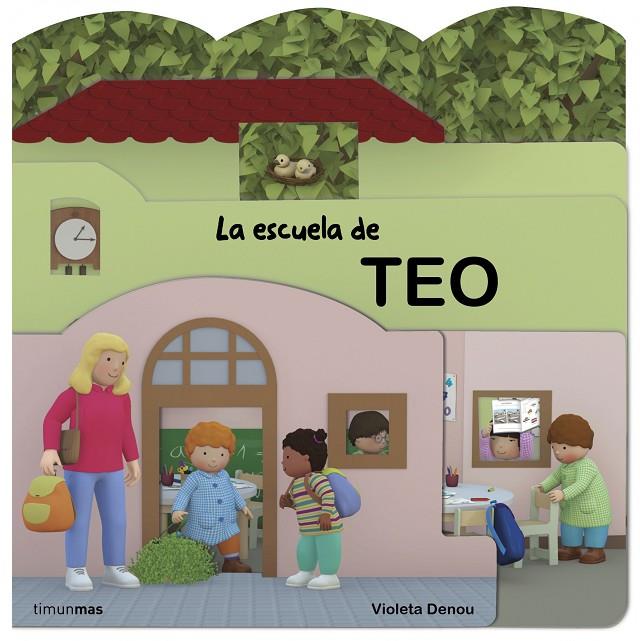 ESCUELA DE TEO, LA (CON TROQUELES) | 9788408124955 | DENOU, VIOLETA