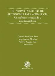 NUEVO ESTATUTO DE AUTONOMÍA PARA ANDALUCÍA, EL | 9788484393702 | LOZANO MIRALLES, JORGE / ANGUITA SUSI, ALBERTO