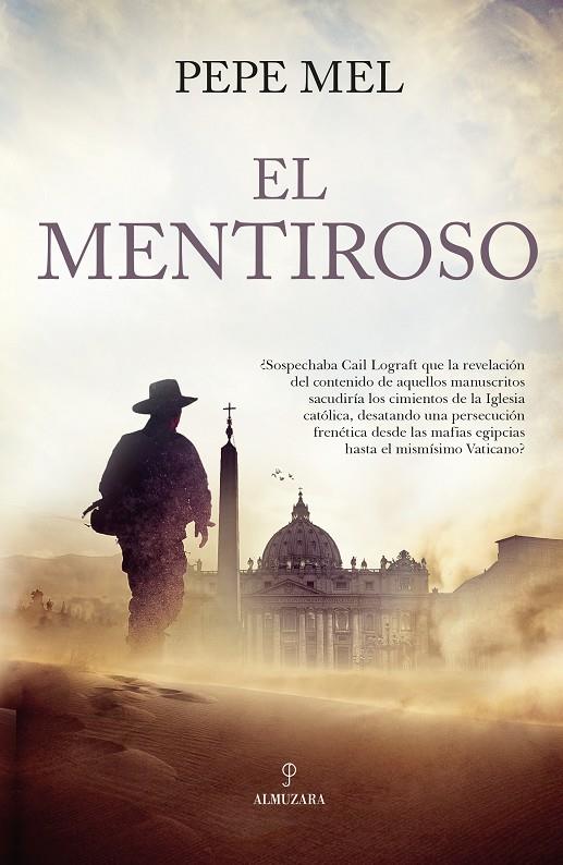 MENTIROSO, EL | 9788411315012 | MEL, PEPE