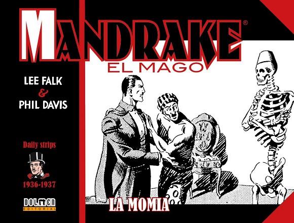 MANDRAKE EL MAGO (1936-1937 DAILY STRIPS) : LA MOMIA | 9791387689711 | FALK, LEE / DAVIS, PHIL