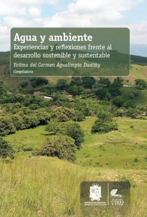 AGUA Y AMBIENTE | 9789587870381 | AGUALIMPIA DUALIBY, YOLIMA DEL CARMEN