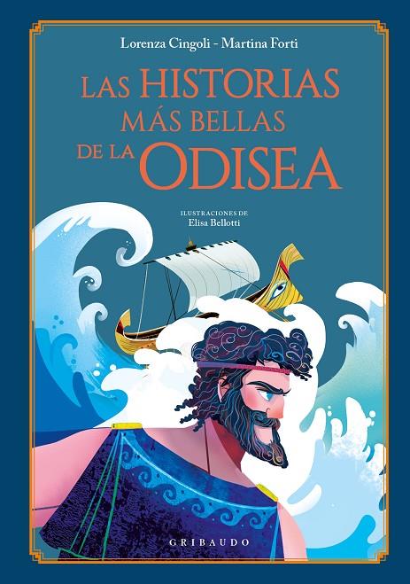 HISTORIAS MÁS BELLAS DE LA ODISEA, LAS | 9788412394085 | FORTI, MARTINA