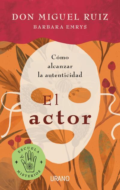 ACTOR, EL | 9788417694173 | RUIZ, MIGUEL / EMRYS, BARBARA