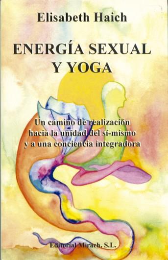 ENERGIA SEXUAL Y YOGA | 9788487476181 | HAICH, ELISABETH