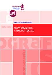 DELITO URBANÍSTICO Y PRINCIPIOS PENALES | 9788413131610 | CARDONA BARBER, ANTONIO