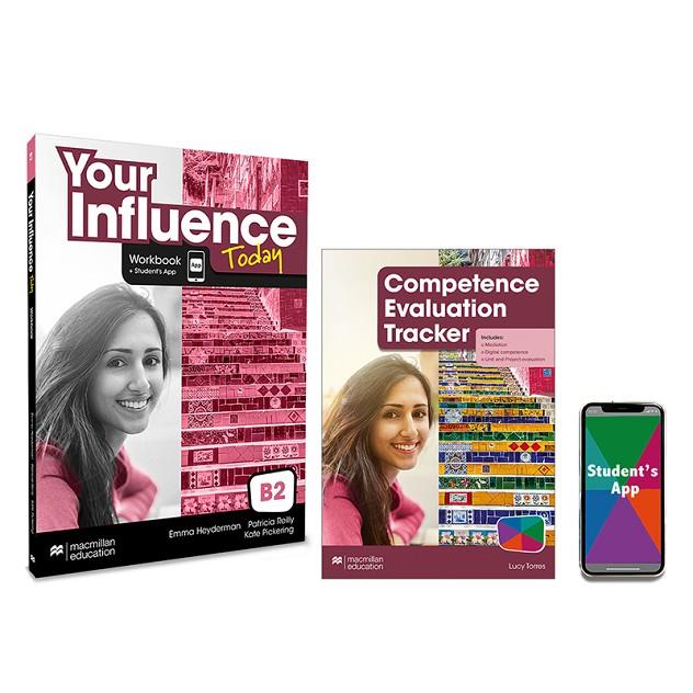 YOUR INFLUENCE TODAY B2 WORKBOOK, COMPETENCE EVALUATION TRACKER Y STUDENT'S APP | 9781380099464 | HEYDERMAN, EMMA / REILLY, PATRICIA