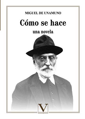 CÓMO SE HACE UNA NOVELA | 9788413371719 | DE UNAMUNO, MIGUEL