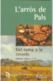 ARROS DE PALS, L' | 9788487501357 | PARERA COLL, B.