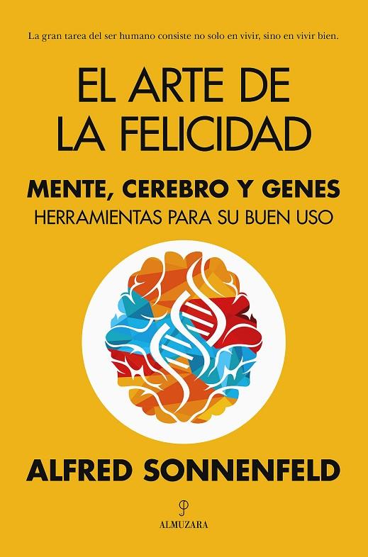 ARTE DE LA FELICIDAD, EL | 9788411314695 | SONNENFELD, ALFRED