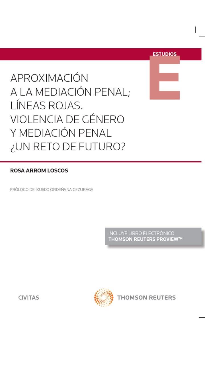 APROXIMACION A LA MEDIACION PENAL (DUO) | 9788491979654 | ARROM LOSCOS, ROSA