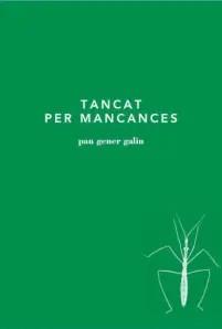 TANCAT PER MANCANCES | 9788493539139 | GALIN GENER, PAU