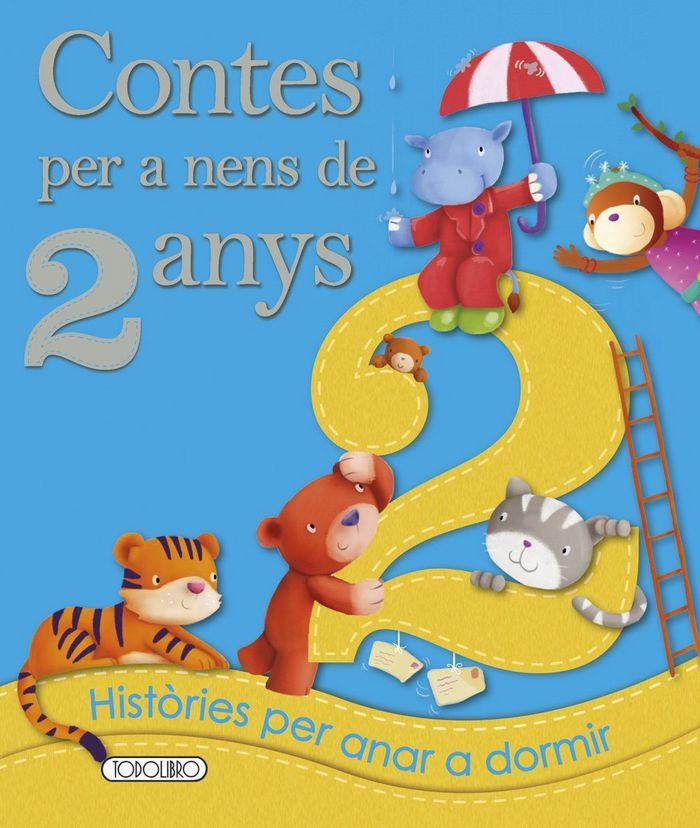 CONTES PER A NENS DE 2 ANYS | 9788490374320 | EQUIPO DED TODOLIBRO