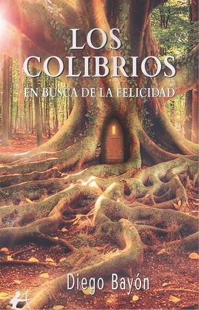 COLIBRIOS, LOS | 9788419595607 | BAYÓN, DIEGO