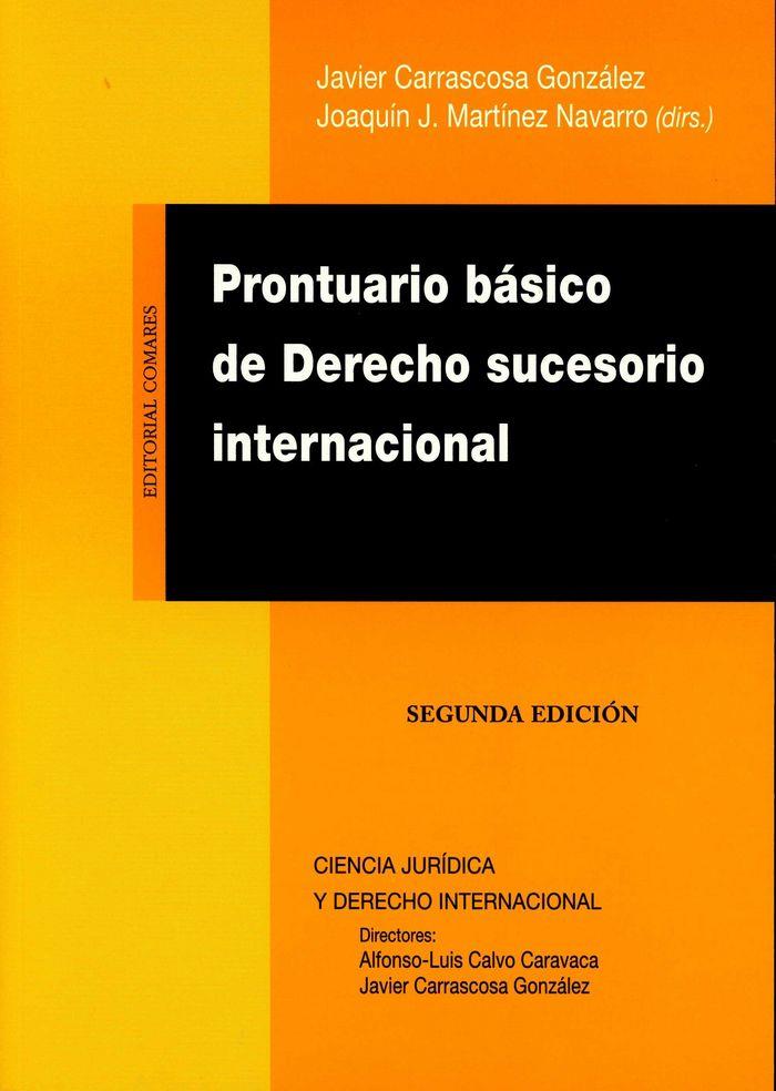PRONTUARIO BASICO DE DERECHO SUCESORIO INTERNACIONAL (2ª ED) | 9788490452936 | CARRASCOSA, J. / MARTINEZ NAVARRO, J.