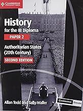 HISTORY FOR THE IB DIPLOMA. PAPER 2. AUTHORITARIAN STATES | 9781108760591